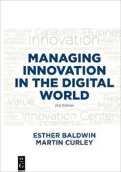 Managing Innovation in the Digital World (ISBN: 9781501515781)