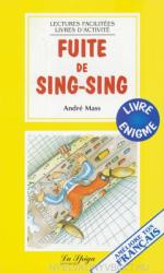 Fuite de Sing-Sing - La Spiga Lectures Facilitées (ISBN: 9788846816290)