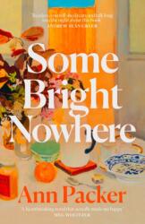 Some Bright Nowhere (ISBN: 9780008735098)