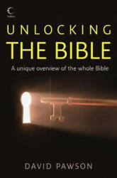 Unlocking the Bible - David Pawson (ISBN: 9780007166664)
