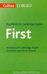 Collins Cobuild - Key Words for Cambridge English First - Vocabulary for Cambridge English FCE and First for Schools (ISBN: 9780007535996)