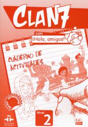 Clan 7 con Hola, amigos! nivel 2 Cuaderno de actividades (ISBN: 9788498485387)