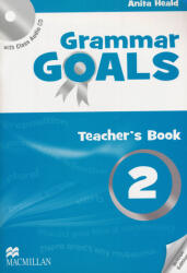 Anita Heald: Grammar Goals 2 Teacher's Book with Class Audio CD (ISBN: 9780230445789)