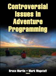 Controversial Issues in Adventure Programming (ISBN: 9781450410915)