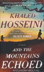 Khaled Hosseini: And The Mountains Echoed (ISBN: 9781594633102)