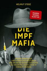 Die Impf-Mafia (ISBN: 9783907606001)