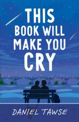 This Book Will Make You Cry (ISBN: 9781444971620)