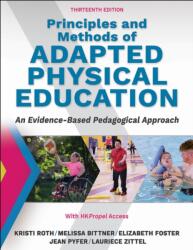 Principles and Methods of Adapted Physical Education (ISBN: 9781718221291)