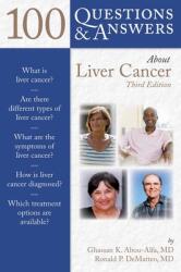 100 Q&as about Liver Cancer 3e (2011)