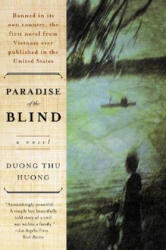 Paradise of the Blind - Duong Thu Huong (ISBN: 9780060505592)