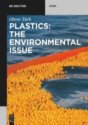 Plastics: The Environmental Issue (ISBN: 9783110641394)