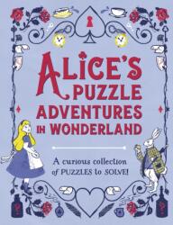 Alice's Puzzle Adventures in Wonderland (ISBN: 9781804538661)