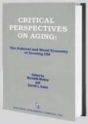 Critical Perspectives on Aging (ISBN: 9780895030757)