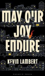 May Our Joy Endure (ISBN: 9781805332978)