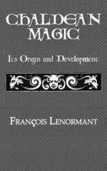 Chaldean Magic (ISBN: 9780710310989)