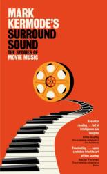 Mark Kermode's Surround Sound (ISBN: 9781447230564)