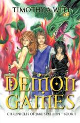 Demon Games (ISBN: 9781440170980)