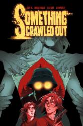 Something Crawled Out (ISBN: 9781638492283)