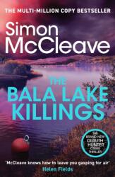 The Bala Lake Killings (ISBN: 9781835982839)