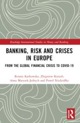 Banking, Risk and Crises in Europe (ISBN: 9781032397436)