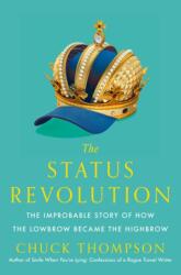 Status Revolution (ISBN: 9781476764948)