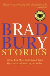 Bradbury Stories - Ray Bradbury (ISBN: 9780060544881)