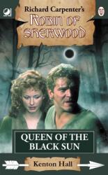 Robin of Sherwood - Queen of the Black Sun (ISBN: 9781837918591)