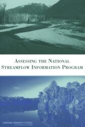 Assessing the National Streamflow Information Program (ISBN: 9780309092104)