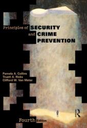 Principles of Security and Crime Prevention (ISBN: 9780870843051)