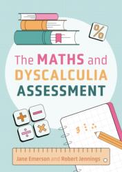 The Maths and Dyscalculia Assessment (ISBN: 9781805011750)