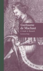 Guillaume de Machaut (ISBN: 9780824023232)