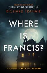 Where is Francis? (ISBN: 9781835742341)