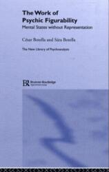 The Work of Psychic Figurability (ISBN: 9781583918142)