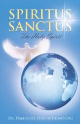 Spiritus Sanctus (ISBN: 9781490829258)
