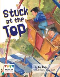 Stuck at the Top (ISBN: 9781406265224)