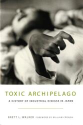 Toxic Archipelago (ISBN: 9780295991382)