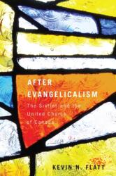 After Evangelicalism (ISBN: 9780773541245)