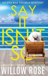 Say It Isn't So (ISBN: 9781954938854)