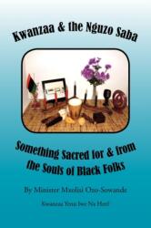 Kwanzaa & the Nguzo Saba (ISBN: 9781456807863)