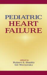 Pediatric Heart Failure (ISBN: 9780824759292)