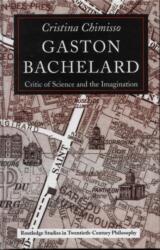 Gaston Bachelard (ISBN: 9780415269056)