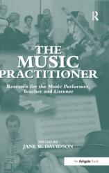 The Music Practitioner (ISBN: 9780754604655)