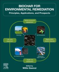Biochar for Environmental Remediation (ISBN: 9780323998895)