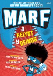 Marf a Helynt y Deinos (ISBN: 9781801065528)