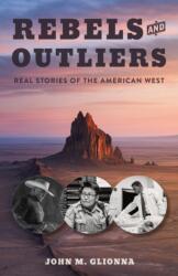 Rebels and Outliers (ISBN: 9781647792077)