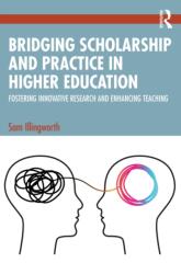 Bridging Scholarship and Practice in Higher Education (ISBN: 9781032814773)