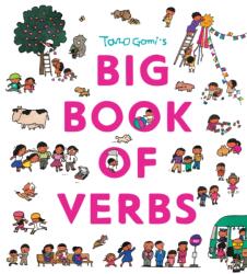 Taro Gomi’s Big Book of Verbs (ISBN: 9781797230214)