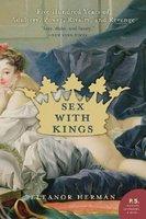 Sex with Kings (ISBN: 9780060585440)