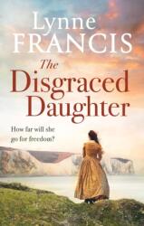 The Disgraced Daughter (ISBN: 9780349433684)