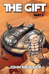 The Gift - Part II (ISBN: 9781788234597)